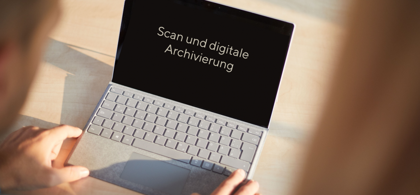 Scan und digitale Archivierung