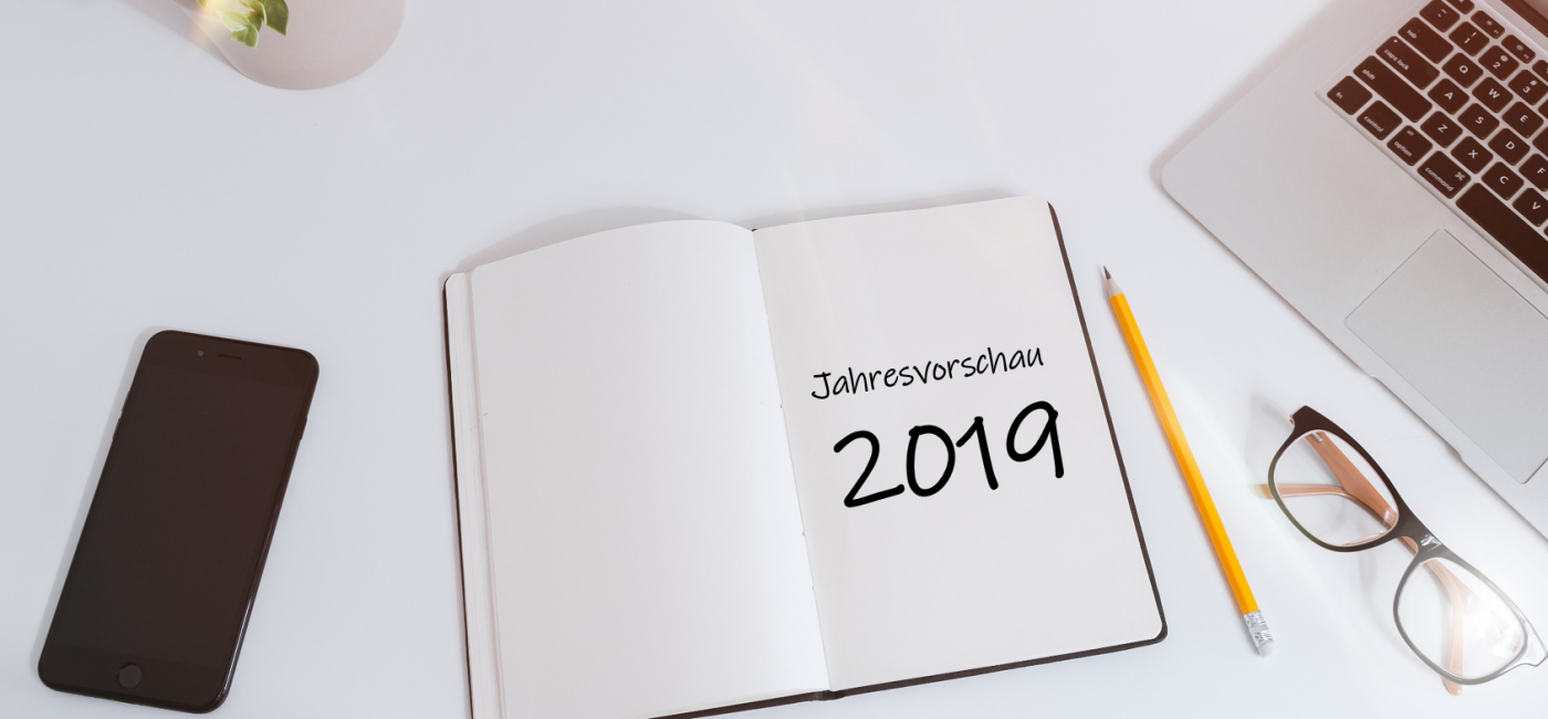 Jahresvorschau 2019